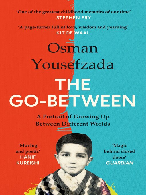 Title details for The Go-Between by Osman Yousefzada - Wait list